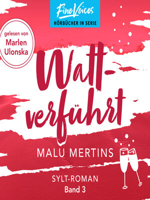 cover image of Wattverführt--Ein Sylt-Roman, Band 3 (ungekürzt)